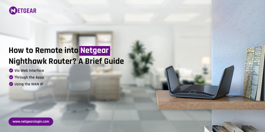 Remote Netgear Nighthawk Router